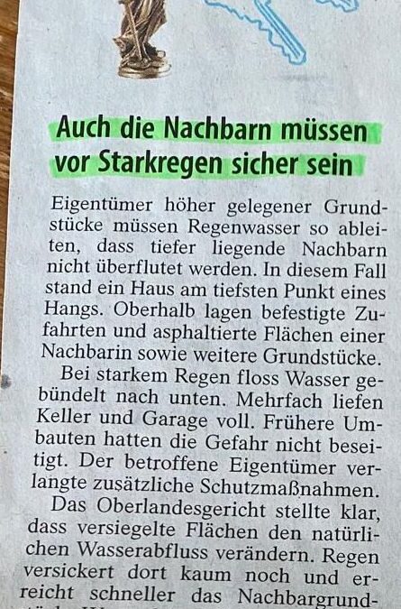 Auch die Nachbarn müssen vor Starkregen sicher sein